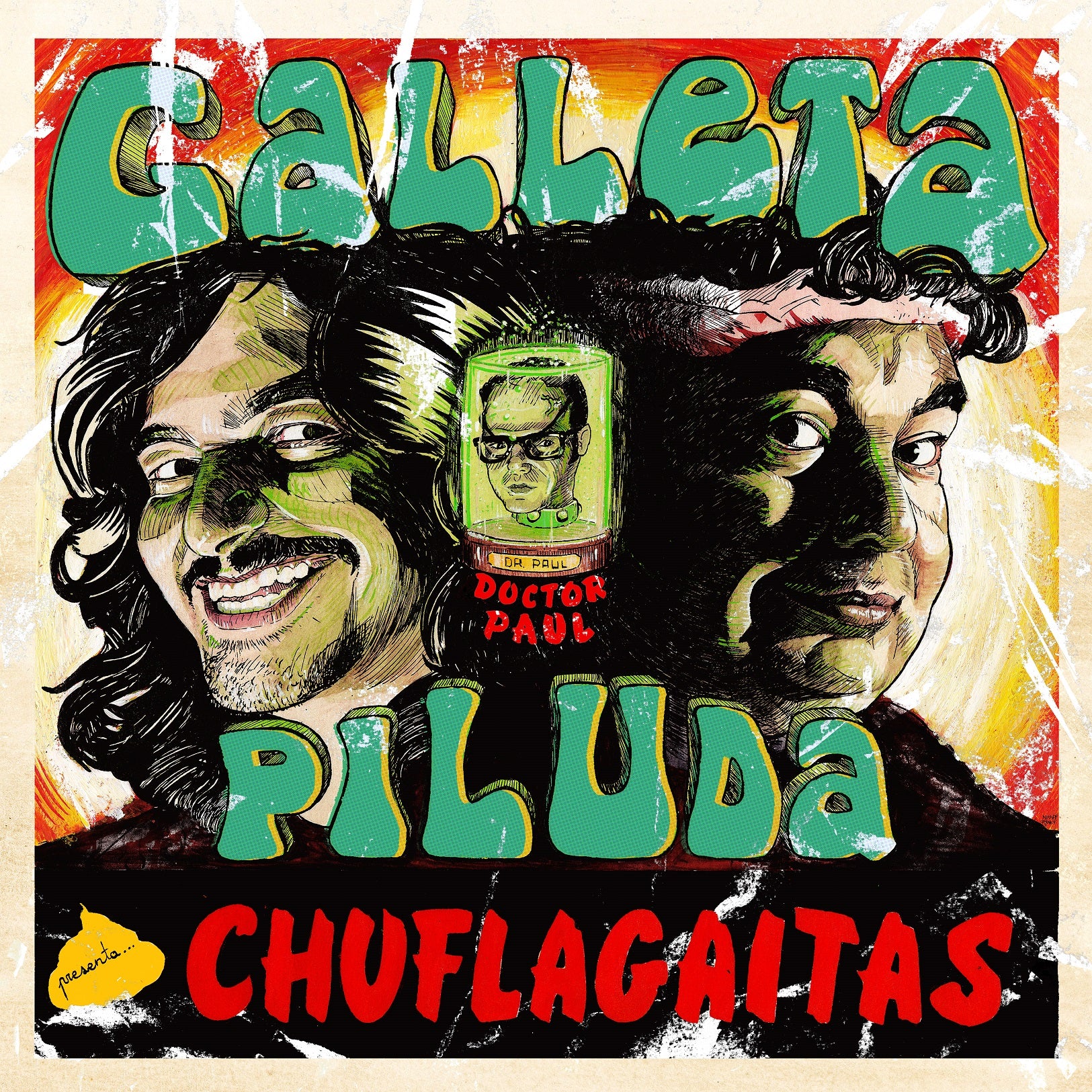 Galleta Piluda - Chuflagaitas LP