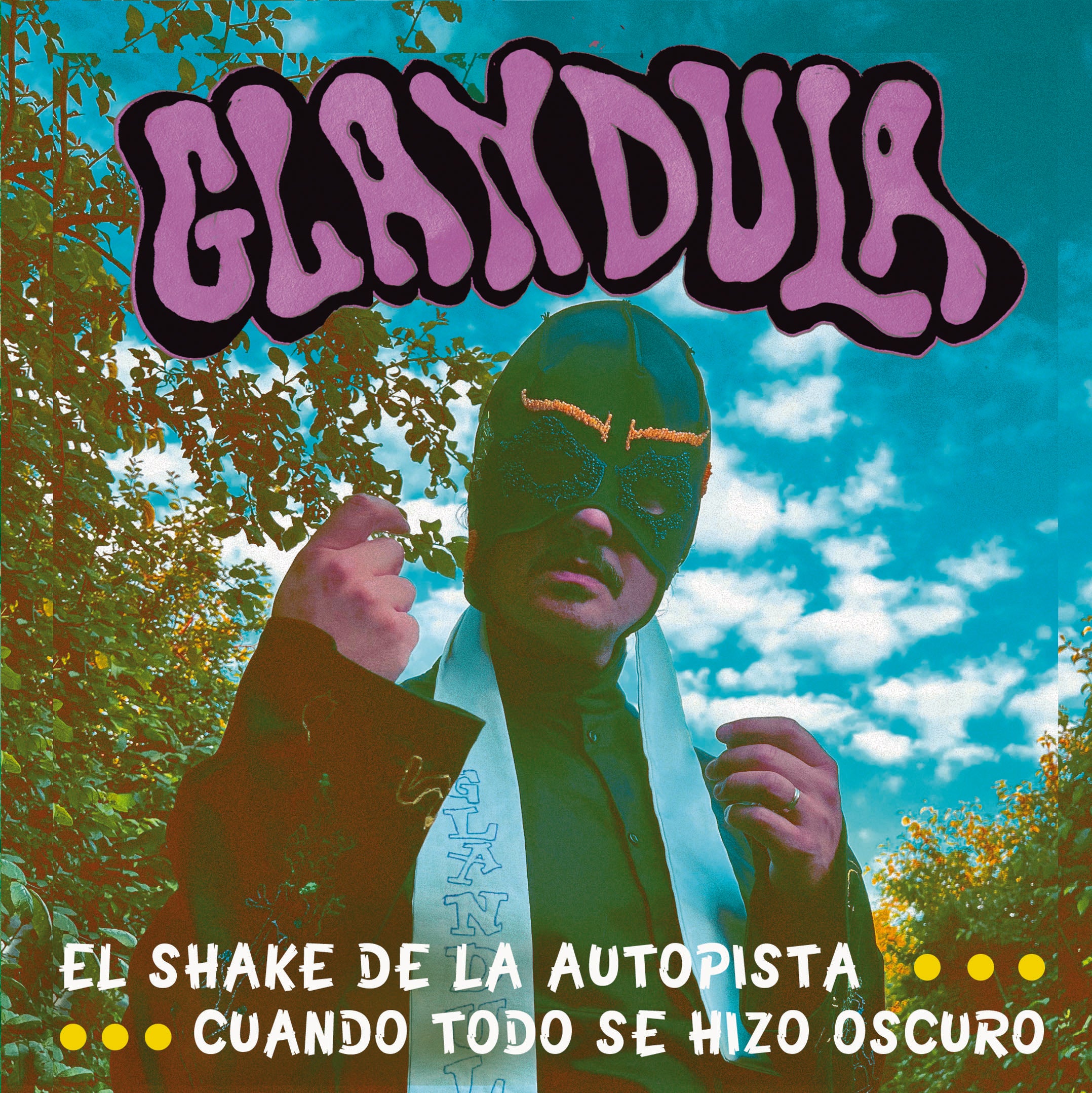 Glándula – El Shake De La Autopista 7"
